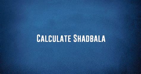 Matchmaking Report available in 7 languages. . Free shadbala calculator